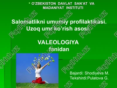 valeologiya — PPT