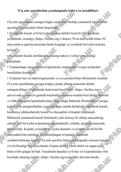 o’q otar qurollardan yaralanganda ichki a’zo kasalliklari — DOCX