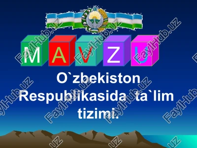 o'zbekiston respublikasida ta`lim tizimi — PPT