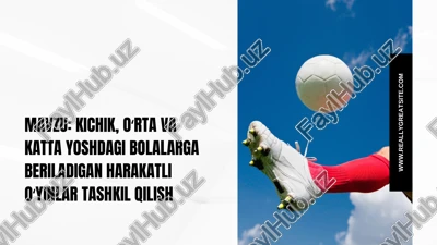 kichik va katta yoshdagi bolalarga beriladigan o'yinlar — PDF