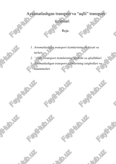avtomatlashgan transport va “aqlli” transport tizimlari — DOCX