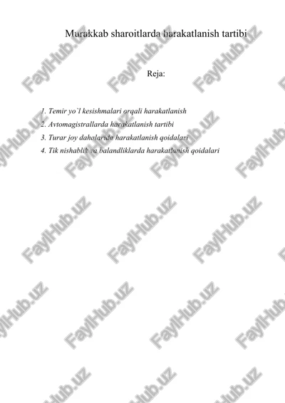 temir yo`l kesishmalari orqali harakatlanish — DOCX