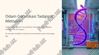 odam genetikasi tadqiqot metodlari — PPTX