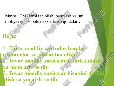 tovar-moddiy zaxiralar haqida tushuncha va ularni tanolish — PPTX