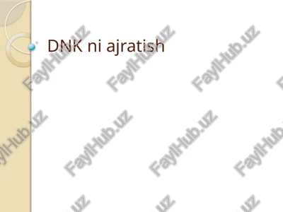 plazmid dnk siniajratish — PPTX