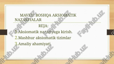 boshqa aksiomatik nazariyalar — PPTX