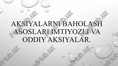 aksiyalar va baholash asoslari — PPTX