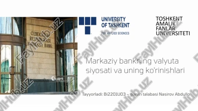 valyuta siyosati va uning ko'rinishlari — PPTX