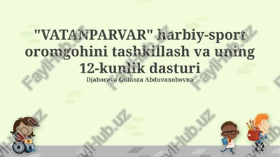 "vatanparvar" harbiy-sport oromgohi — PPTX