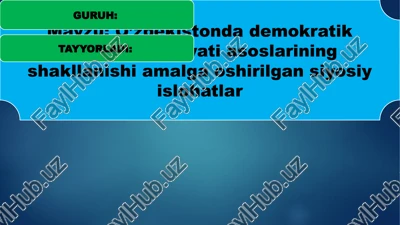 o’zbekistonda demokratik fuqorolik jamiyati asoslarining shakllanishi amalga oshirilgan — PPTX