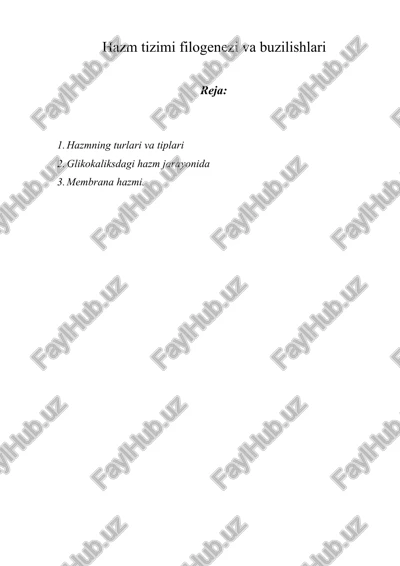 hazm tizimi filogenezi va buzilishlari — DOCX