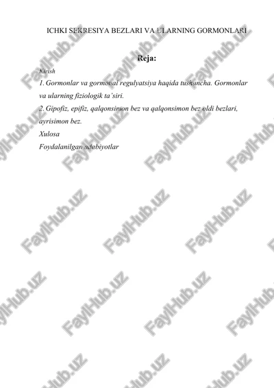 ichki sekresiya bezlari va ularning gormonlari — DOCX