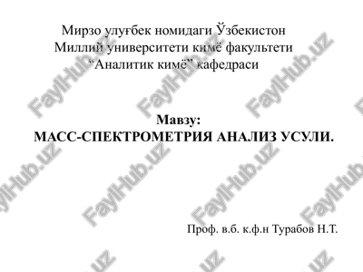 mass-spektrometriya analiz usuli — PPTX