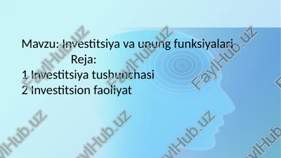 investitsiyava unung funksiyalari — PPTX