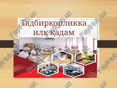 tadbirkorlikka ilk qadam — PPTX