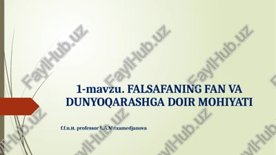 falsafaning fan va dunyoqarashga doir mohiyati — PPTX