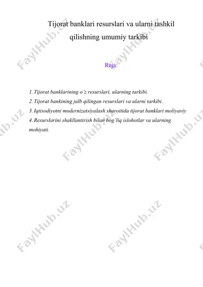 tijorat banklari resurslari va ularni tashkil qilishning umumiy tarkibi — DOC