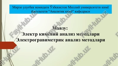 elektrkimyoviy analiz metodlari — PPTX