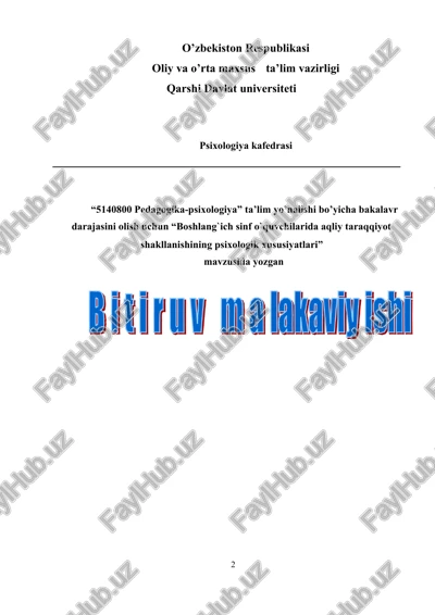 boshlang`ich sinf o`quvchilarida aqliy taraqqiyot shakllanishining psixologik xususiyatlari — DOC