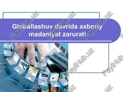globallashuv va aksilgloballashuv tushunchalari — PPTX