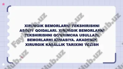 xirurgik bemorlarni tekshirishni asosiy qoidalari — PPTX
