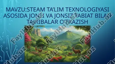 steam ta’lim texnologiyasi — PPTX