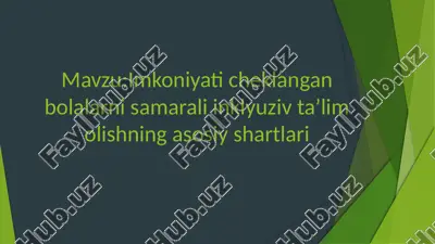 imkoniyat cheklangan bolalar — PPTX