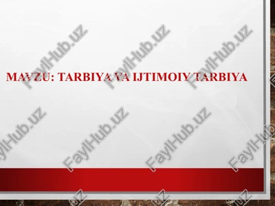tarbiyavaijtimoiytarbiya — PPTX