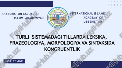 turli sistemadagi tillarda leksika, frazeologiya, morfologiya va sintaksida kongruentlik — PPTX