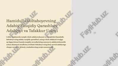 hamidullo boltaboyevning adabiy tanqidiy qarashlari: adabiyot va tafakkur ustozi — PPTX