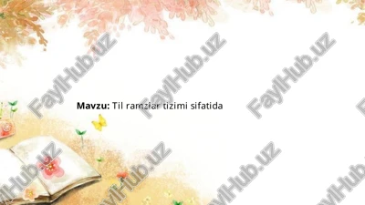 tilning ramzlar tizimi — PPTX