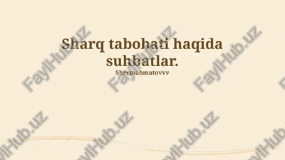 sharq tabobati haqida suhbatlar — PPTX