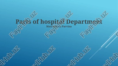 parts of hospital department — PPTX