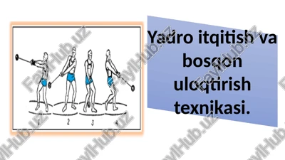 yadro itqitish va bosqon uloqtirish texnikasi — PPTX