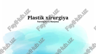 plastik xirurgiya — PPTX