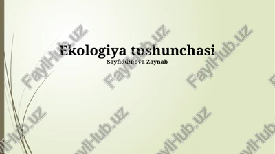 ekologiya tushunchasi — PPTX
