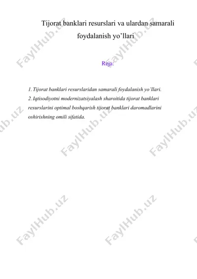 tijorat banklari resurslari va ulardan samarali foydalanish yo’llari — DOC