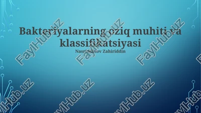 bakteriyalarning oziq muhiti va klassifikatsiyasi — PPTX