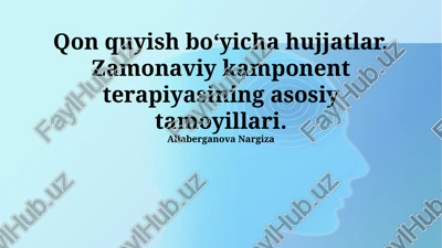 qon quyish bo'yicha hujjatlar — PPTX