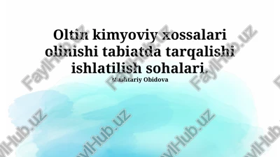 oltin kimyoviy xossalari — PPTX