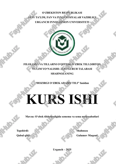 kurs ishi - o‘zbek tilshunosligida semema va sema munosabatlari — DOCX