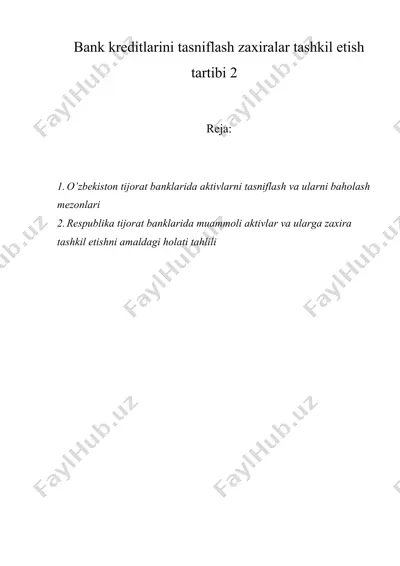 bank kreditlarini tasniflash zaxiralar tashkil etish tartibi 2 — DOC