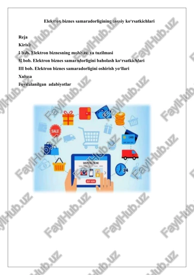 elektron biznes samaradorligining asosiy ko‘rsatkichlari — DOCX