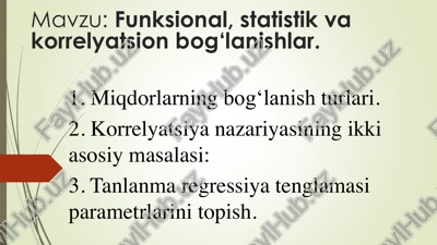 funksional, statistik va korrelyatsion bog‘lanishlar. — PDF