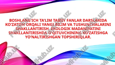 boshlang'ich ta'lim tabiiy fanlar darslari — PPTX
