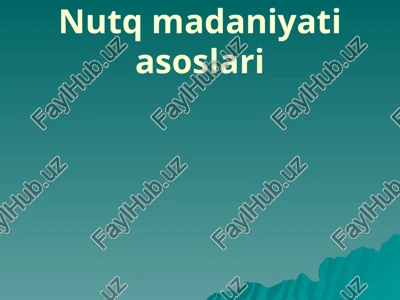 nutqmadaniyatiasoslari — PPTX