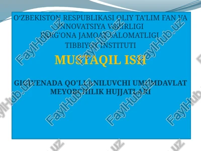 gigiyenada qo'llaniluvchi umumiy davlat meyorchilik hujjatlari — PPTX