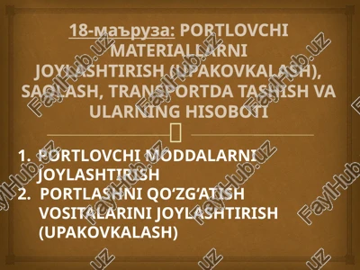 portlovchi materiallarnijoylashtirish — PPTX