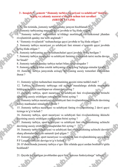 jismoniy tarbiya nazariyasi va uslubiyati fanidan oraliq va yakuniy nazorat uchun test savollari (sirtqi ta’lim) — DOCX
