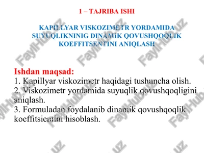 kapillyar viskozimetr yordamida suyuqlikning dinamik qovushqoqlik koeffitsentini aniqlash — PPTX